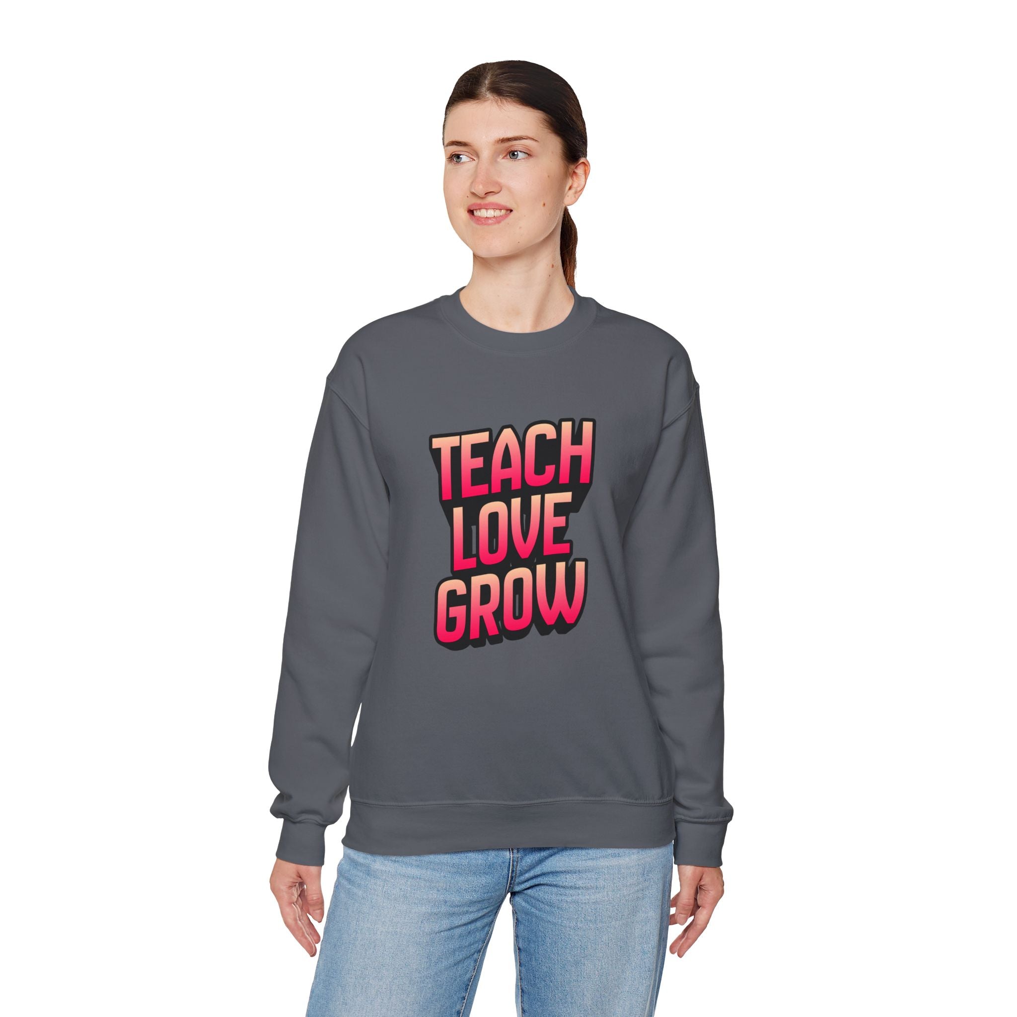 Teach Love Grow Teacher Appreciation Crewneck Sweatshirt