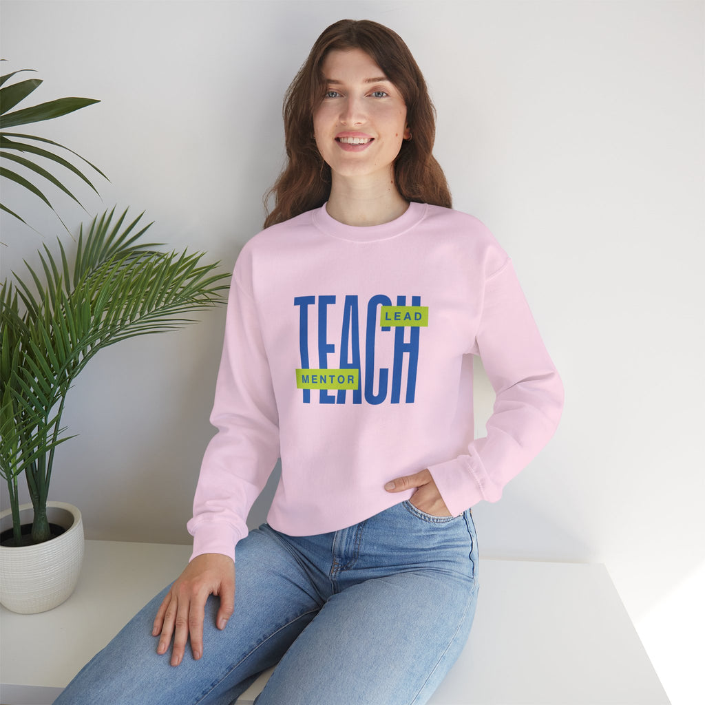Teacher "Teach • Lead • Mentor" Crewneck Sweatshirt — Teacher Appreciation Gift