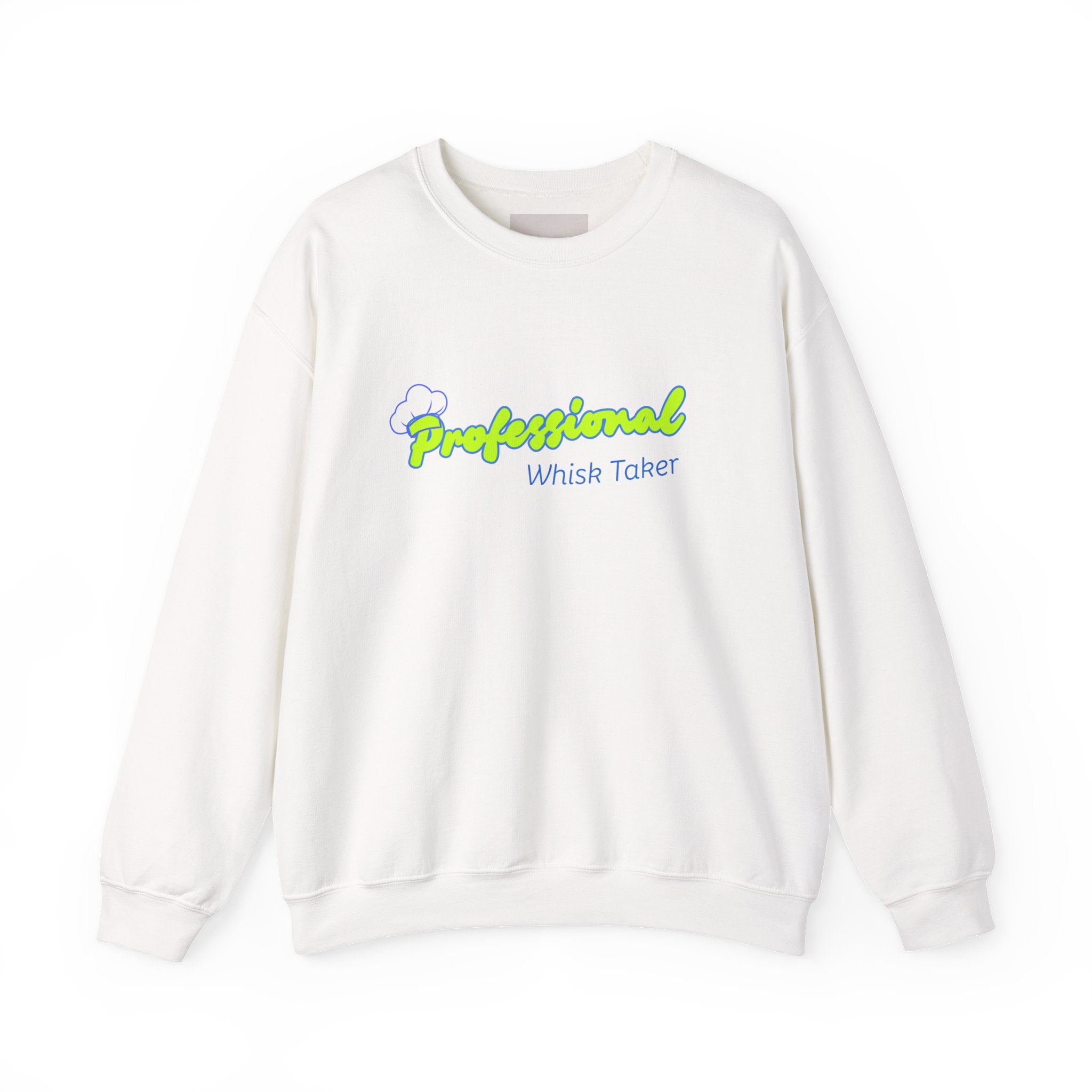 Chef Mom "Professional Whisk Taker" Crewneck Sweatshirt — Mom Chef Appreciation Gift