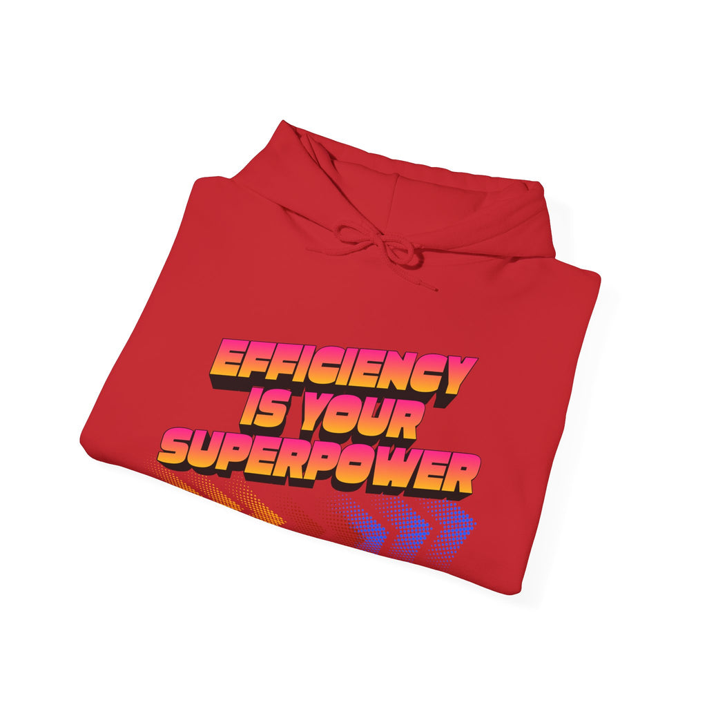 Efficiency Is Your Superpower Hoodie — Retro Motivational Sweatshirt for Busy Mums & Productivity Lovers
