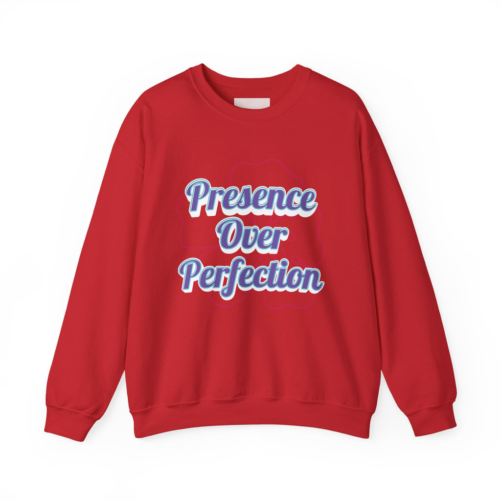 Presence Over Perfection Mother's Day Sweatshirt — Colourful Crewneck