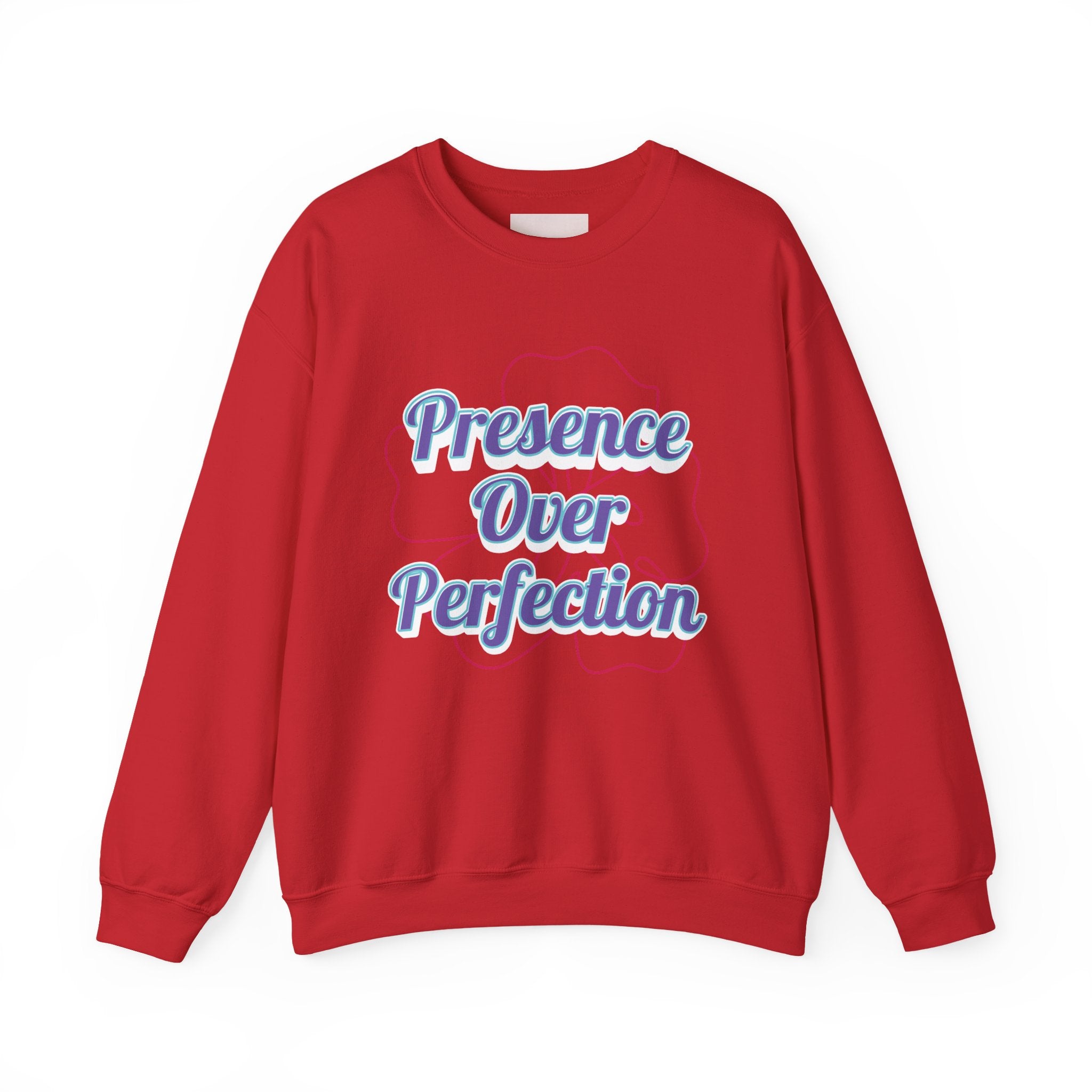 Presence Over Perfection Mother's Day Sweatshirt — Colourful Crewneck
