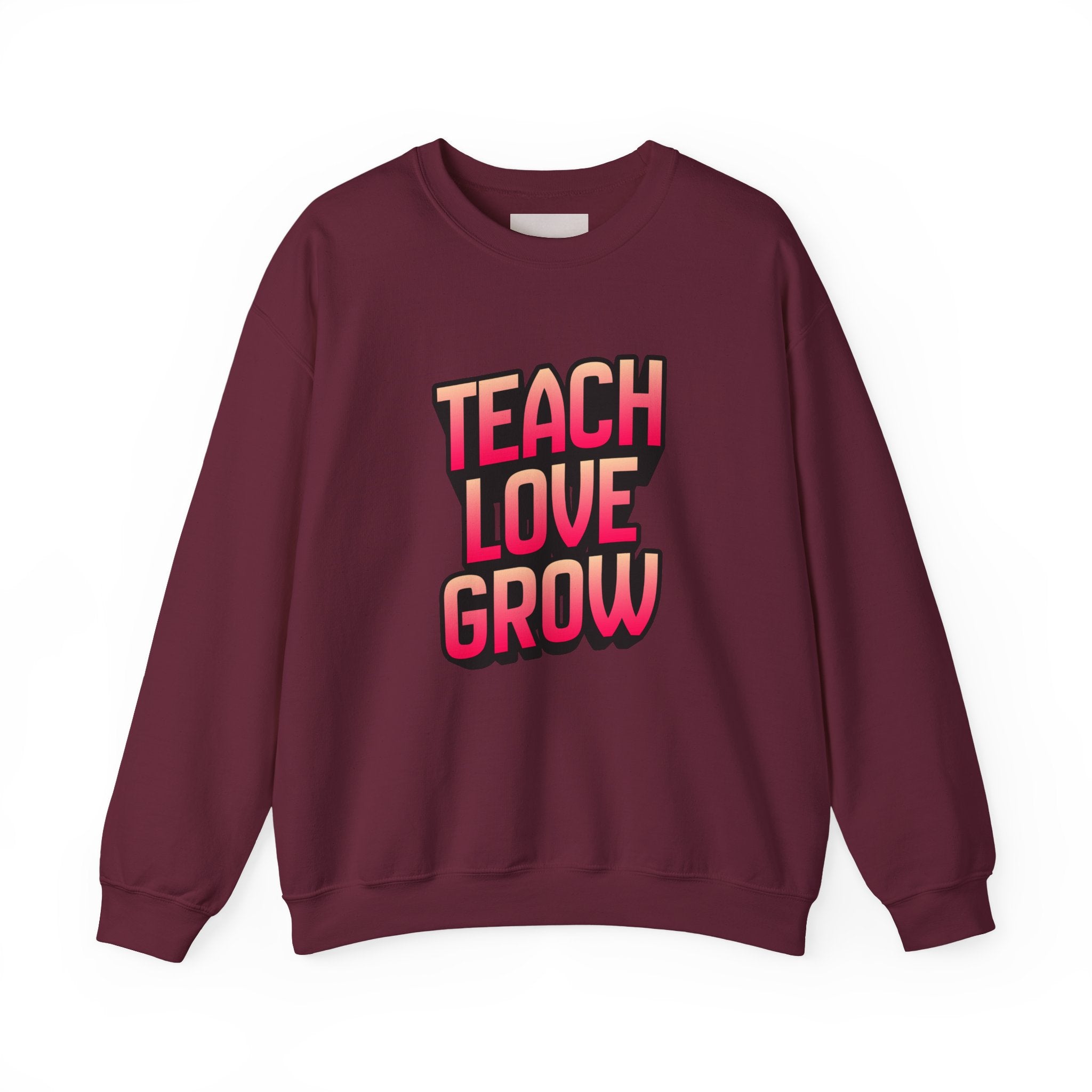 Teach Love Grow Teacher Appreciation Crewneck Sweatshirt