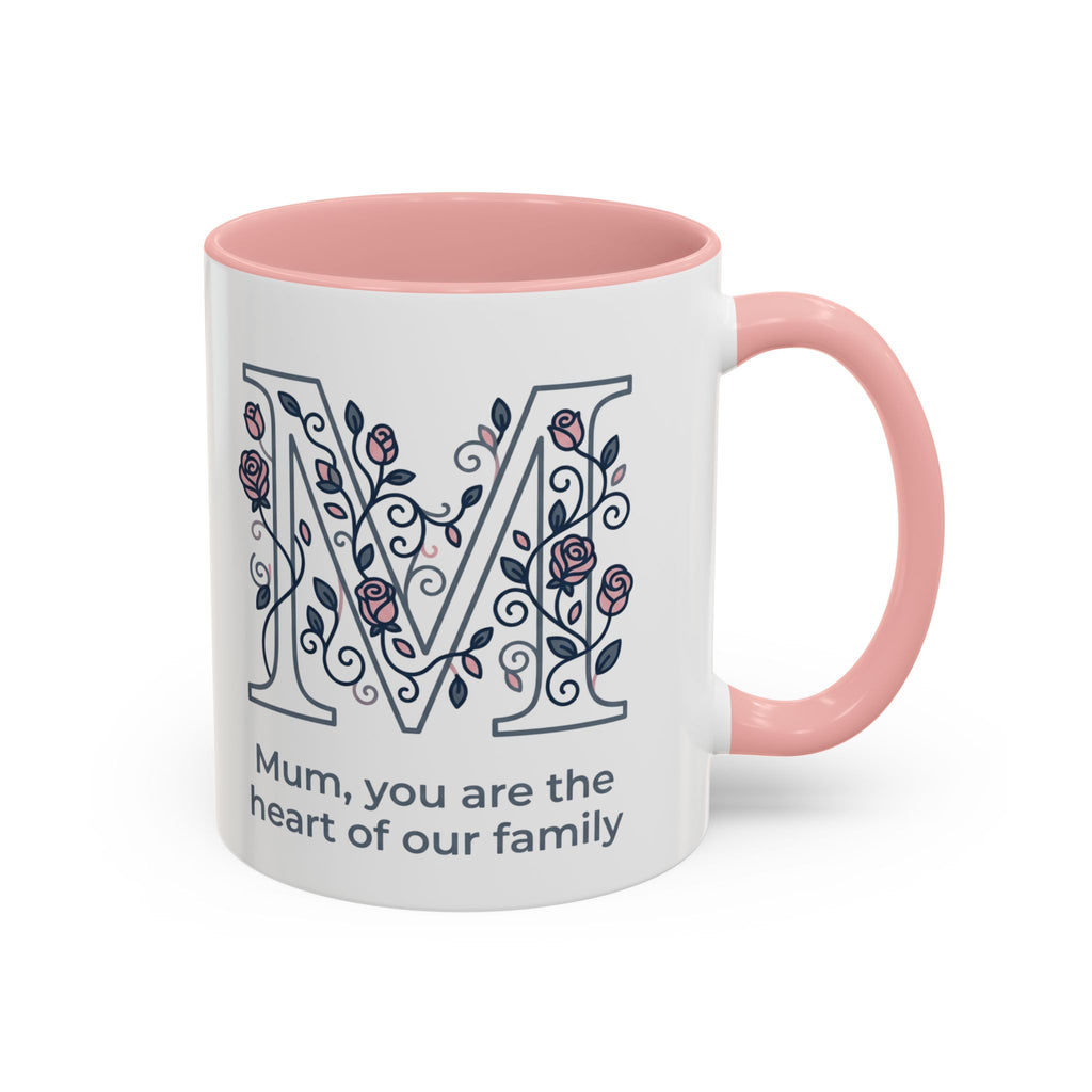 Mum You Are The Heart Of Our Family Accent Coffee Mug